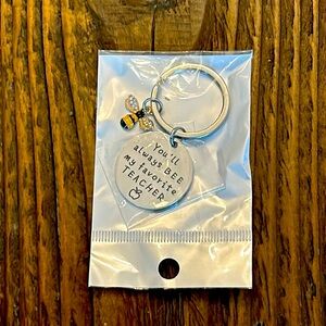 You will always “BEE” my favorite teacher Keychain -New